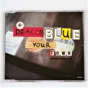 [ee]/ UK盤 CDS / ディーコン・ブルー（Deacon Blue）/『Your Town』