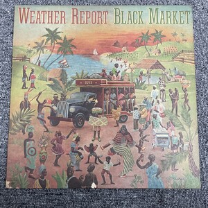 LP/WEATHER REPORT / Black Market (WR黄金時代)/米盤/ COLUMBIA PC 34099 /1976年発売 /Jaco Pastorius /NF102621