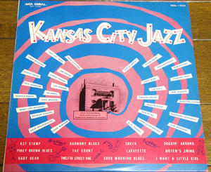 Kansas City Jazz - LP レコード / 国内盤,1973年,MCL-1032,Pete Johnson,Mary Lou Williams,Andy Kirk,Oran Hot Lips Page,Eddie Durham,