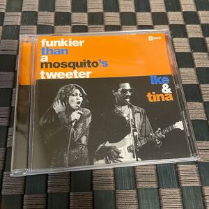 ike&tina funkier than a mosquito