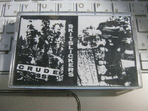 CRUDE SS Crude Society System / 9 TRACKS DEMO : SHITLICKERS / DEMO カセットテープ SHIT LICKERS SKITSLICKERS ANTI CIMEX