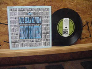 C-21　GIBSON BROTHERS　/　QUE SERA MI VIDA　（UK　7inch）