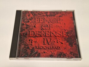 フェンス・オブ・ディフェンス　FENCE OF DEFENSE　Ⅳ　RED ON LEAD　帯なし　ケース割れ