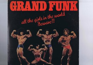 盤質良好 US盤 LP Grand Funk Railroad All The Girls In The World Beware !!! インサート オリジナルインナースリーブ付 SO-11356