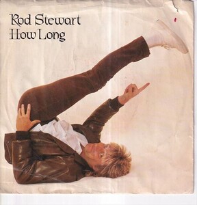 Rod Stewart - How Long / Jealous (A) RP-Y453