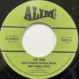 JAY DEE RICO SUAVE BOSSA NOVA MR THING EDIT COME GET IT ELZHI 7inch 7インチ 45 rap hip hop J.Dilla