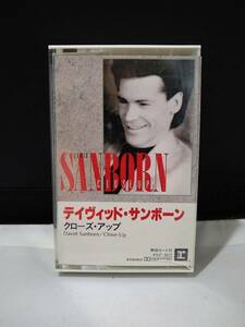 C6120　カセットテープ デイヴィッド・サンボーン クローズアップ DAVID SANBORN / Close-Up　日本国内版