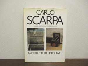 洋書 CARLO SCARPA ARCHITECTURE IN DETAILS カルロ・スカルパ 作品集　※カバー難※