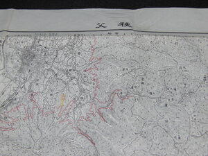 ca1/16■古地図 　秩父　地図　資料　46×57cm　明治40年測量　　昭和36年発行/国土地理院/5万分の１