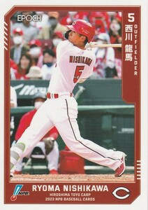 EPOCH 2023 NPB 西川龍馬 385 レギュラーカード