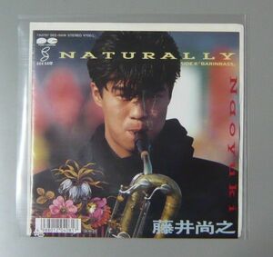 『7’’』藤井尚之/NATURALLY/BARINBASS/7’’EP 5枚で送料無料/B