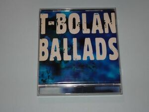 ★T-BOLAN 　BALLADS★