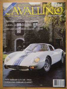  フェラーリのA MAGAZINE OF FERRARI CAVALLINO NO.68 APRIL/MAY 1992 PININFARINA 250LM