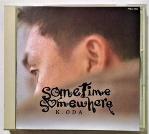 中古CD　 小田和正『 sometime somewhere 』 品番：FHCL-1003