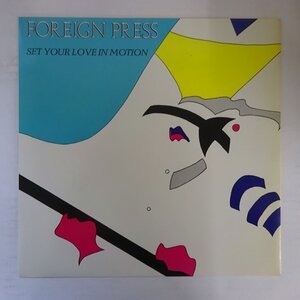 11204895;【UK盤/12inch】Foreign Press / Set Your Love In Motion