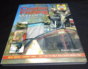 ＜洋書＞Haynes　雑魚釣り　マニュアル『Coarse Fishing Manual: A Step-By-Step Guide』～コイ釣り、パイク釣り他/コアース・フィッシング