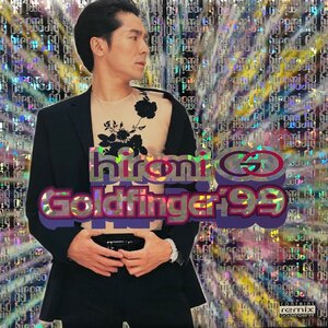 HIROMI GO 郷ひろみ / Goldfinger 