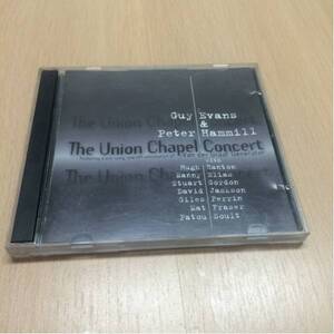 Peter Hammill&Guy Evans/The Union Chapel Concert（2枚組）