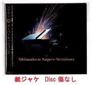 紙ジャケCD/　島健・Shimaken Super Sessions 