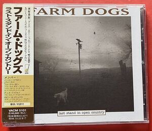 【CD】[24]送料無料 ファーム・ドッグス「Last Stand In Open Country」Farm Dogs バーニー・トーピン Bernie Taupin 国内盤 [06210100]