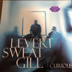 LEVERT SWEAT GILL curious 12inch