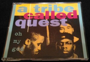 A Tribe Called Quest/Oh My God　CDS（リミックス4曲）★ CJ Mackintosh・Norman Cook Remix　Can I Kick It?　Bonita