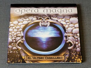 美品輸入CD/OPERA MAGNA/EL ULTIMO CABALLERO/スパニッシュ・メロパワ