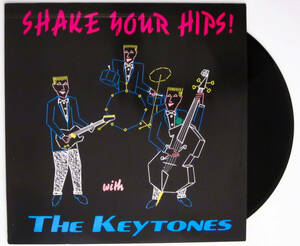 美盤 綺麗 ★ 廃盤 LP レコード ★ 人気盤!!!! 1988年 3rd アルバム ★ コーラス系 ネオロカ The Keytones Shake Your Hips ネオロカビリー