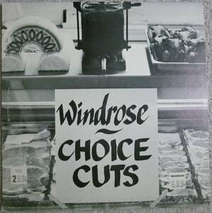 激レア!!!テキサス産CCM系AORカリビアン!!!【試聴!!!】Windrose『Choice Cuts』LP CCM AOR