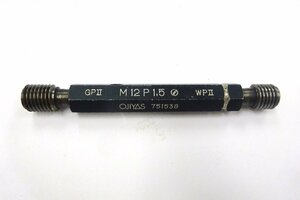 OJIYAS ネジゲージ　M12×P1.5　GPII　WPII　送料無料