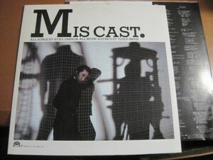 沢田研二 - ミスキャスト /Kenji Sawada - Mis Cast/28MX 1125/ポスター付/国内盤LPレコード