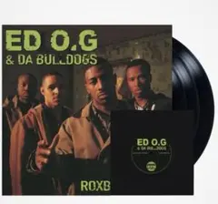 ED O.G & DA BULLDOGS  - ROXBURY 02119