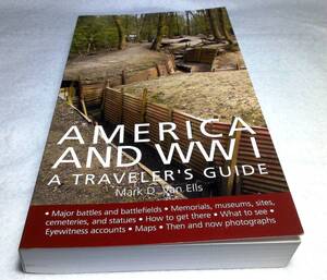 ＜洋書＞アメリカと第一次大戦　トラベラーズガイド『AMERICA and WWI: A Traveler