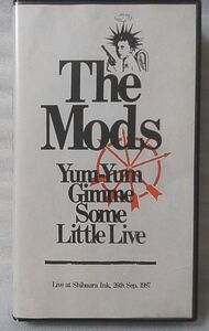 VHS THE MODS YUM-YUM GIMME SOME LITTLE LIVE★1987年ライブ★レンタル版ビデオ [2256CDN-AM