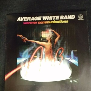 C07 中古LP 中古レコード　アヴェレイジホワイトバンド　warmer communications AVERAGE WHITE BAND 1978年　国内盤　RVP-6305