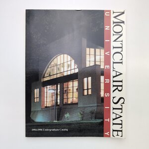 Montclair State University 1994-1996 Undergraduate Catalog