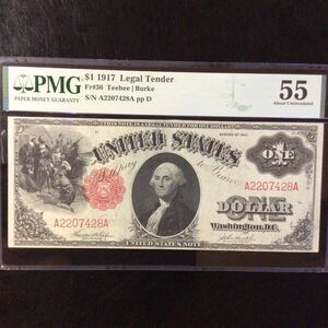 World Banknote Grading UNITED STATES《Series of 1917》1 Dollar【1917】『PMG Grading About Uncirculated 55』