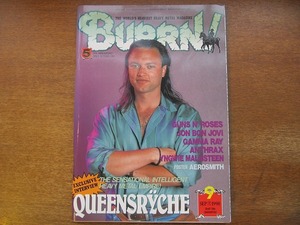 BURRN! バーン 1990.9●クイーンズライク/ガンズ・アンド・ローゼズ/ジョン・ボン・ジョヴィ/ガンマ・レイ/アンスラックス