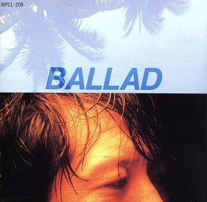 BALLAD/矢沢永吉