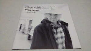 □　チャー　Char 45th EXTRA EDITION　パンフレット　♪　竹中尚人　※管理番号 pa1542