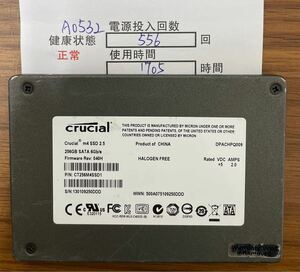 A0532/中古品/2.5インチSATA SSD/Crucial /256GB/動作確認済み/返品返金対応/納品書発行可/（商品説明文ご確認下さい）