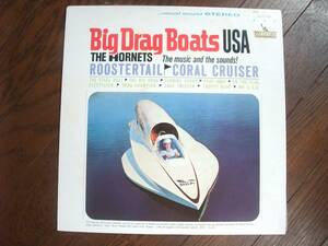 LP☆　The Hornets　Big Drag Boats U.S.A.　ホーネッツ　☆