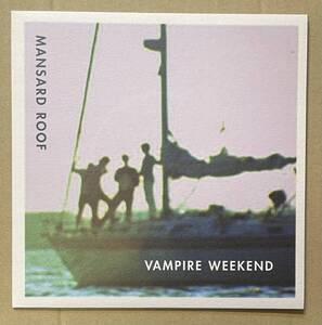 7 VAMPIRE WEEKEND MANSARD ROOF Ladies Of Cambridge ヴァンパイア・ウィークエンド