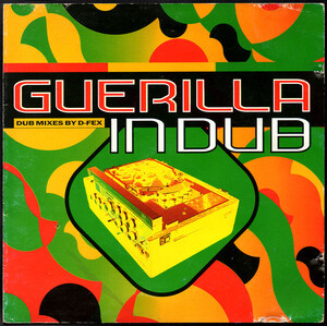 【CD】1993 これは凄い！！レーベルサンプラーをDUBMIX!!　　Guerilla In Dub　　