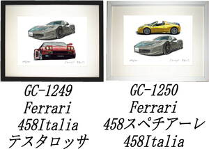 GC-1249 Ferrari 458/テスタロッサ・GC-1250 458Italia限定版画300部 直筆サイン有 額装済●作家 平右ヱ門希望ナンバーをお選び下さい