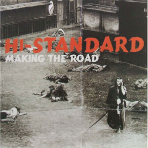 Making the Road Hi-STANDARD　輸入盤CD