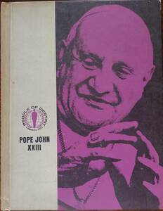 POPE JOHN XXIII, PEOPLE OF DESTINY, Hardcover