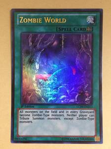 (◆[OCG]遊戯王 英語版 LCJW-EN213 Zombie World アンデットワールド (ウルトラレア) 1st Edition【即決】