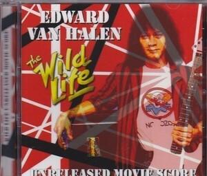 VAN HALEN / THE WILD LIFE UNRELEASED SCORE (1CD)