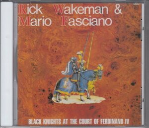 RICK WAKEMAN / フェルディナンド四世の宮廷黒騎士（国内盤CD）